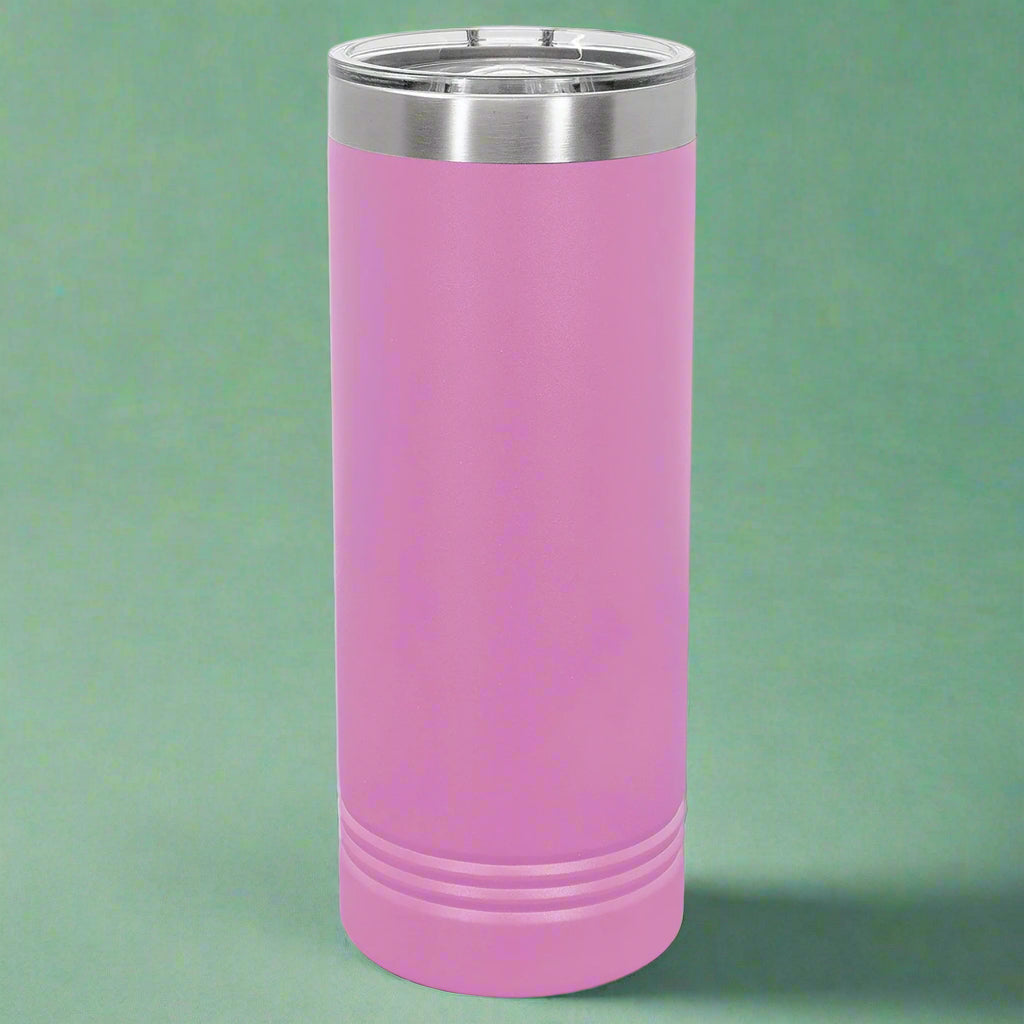 22 oz Skinny Tumblers