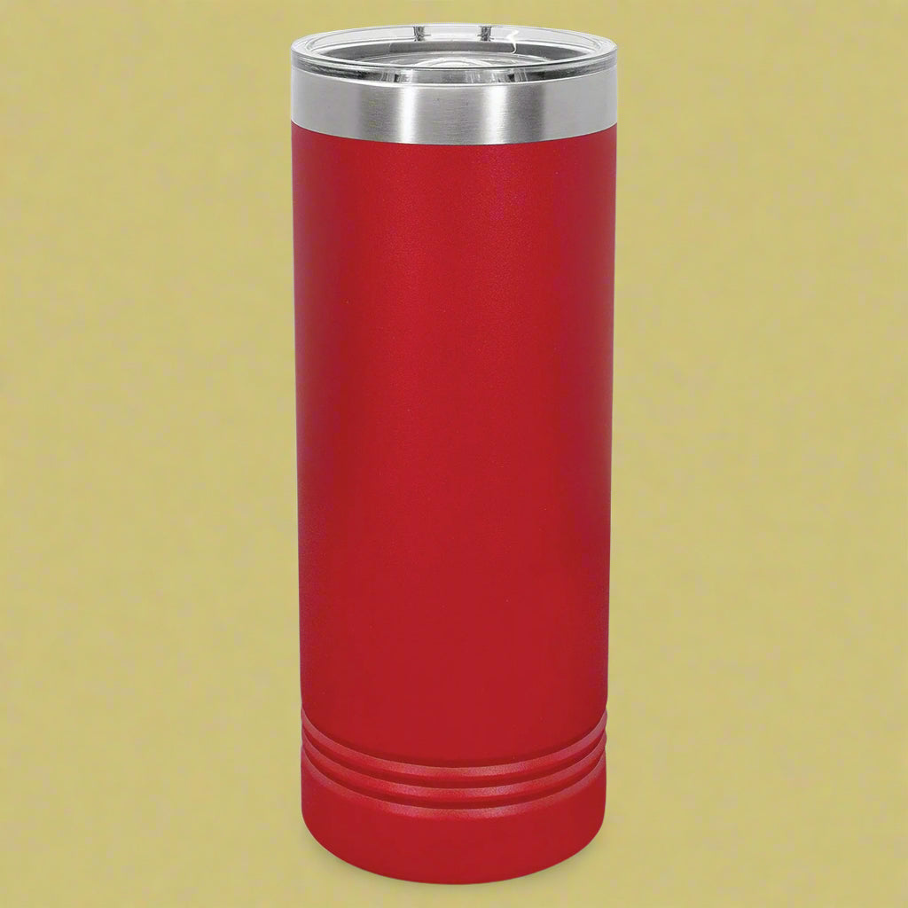 22 oz Skinny Tumblers