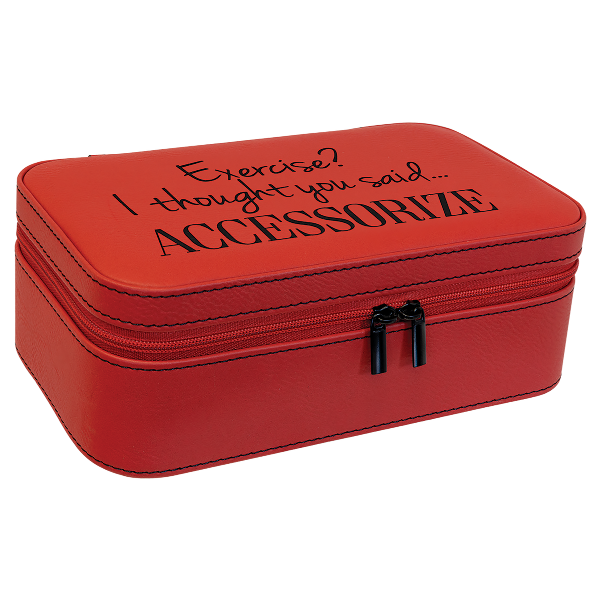 Red leatherette travel jewelry box engraved Exercise? I thought you said Accessorize