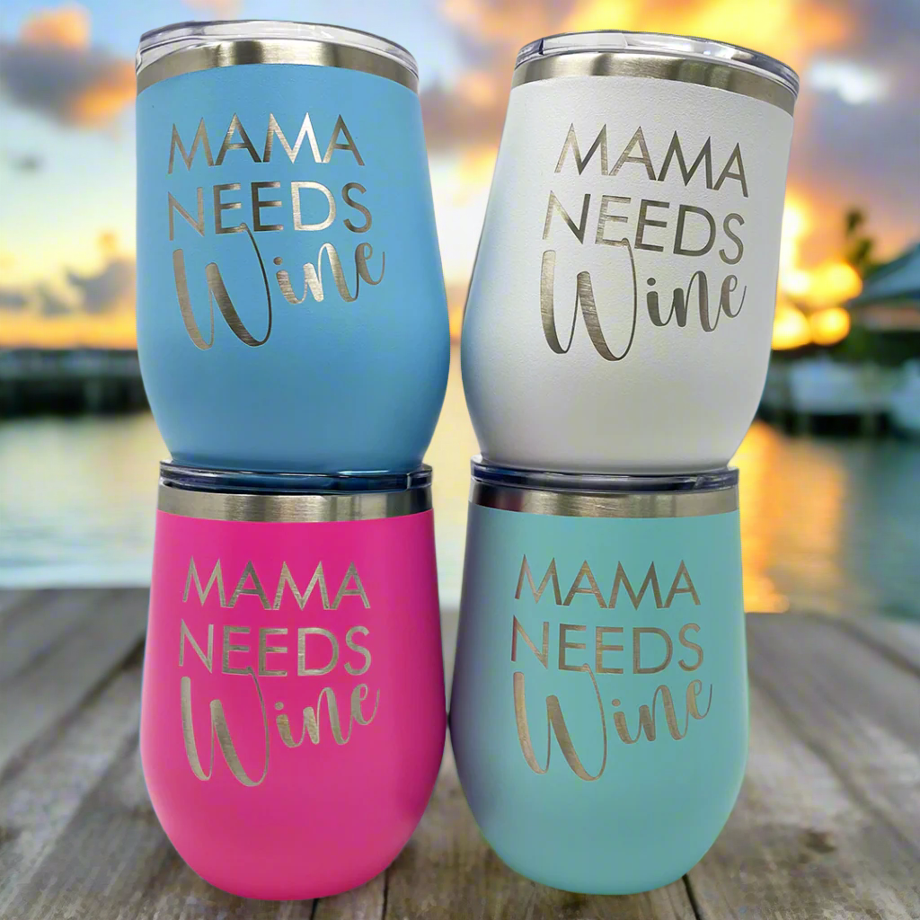 Stack of 'Mama Needs Wine' 12 oz stemless wine tumblers, an engraved gift for moms