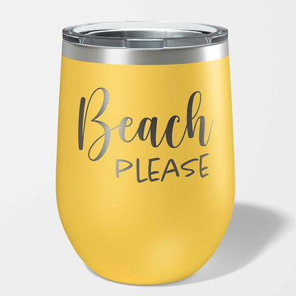 Beach Please 12 oz. Insulated Stemless Wine Tumbler